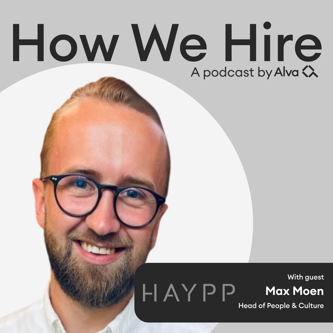 How We Hire - Max Moen on: leading a recruitment team