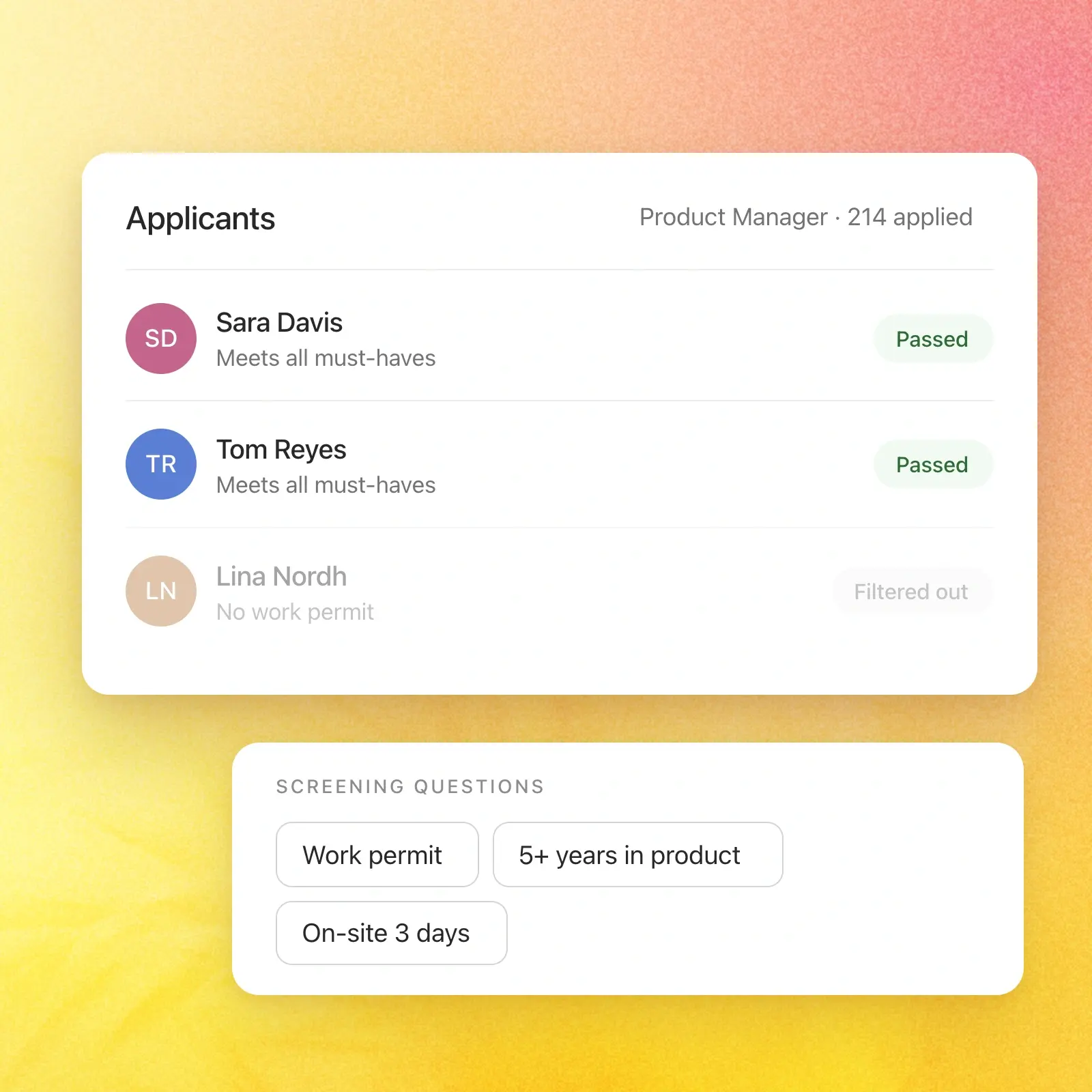 Screen applicants