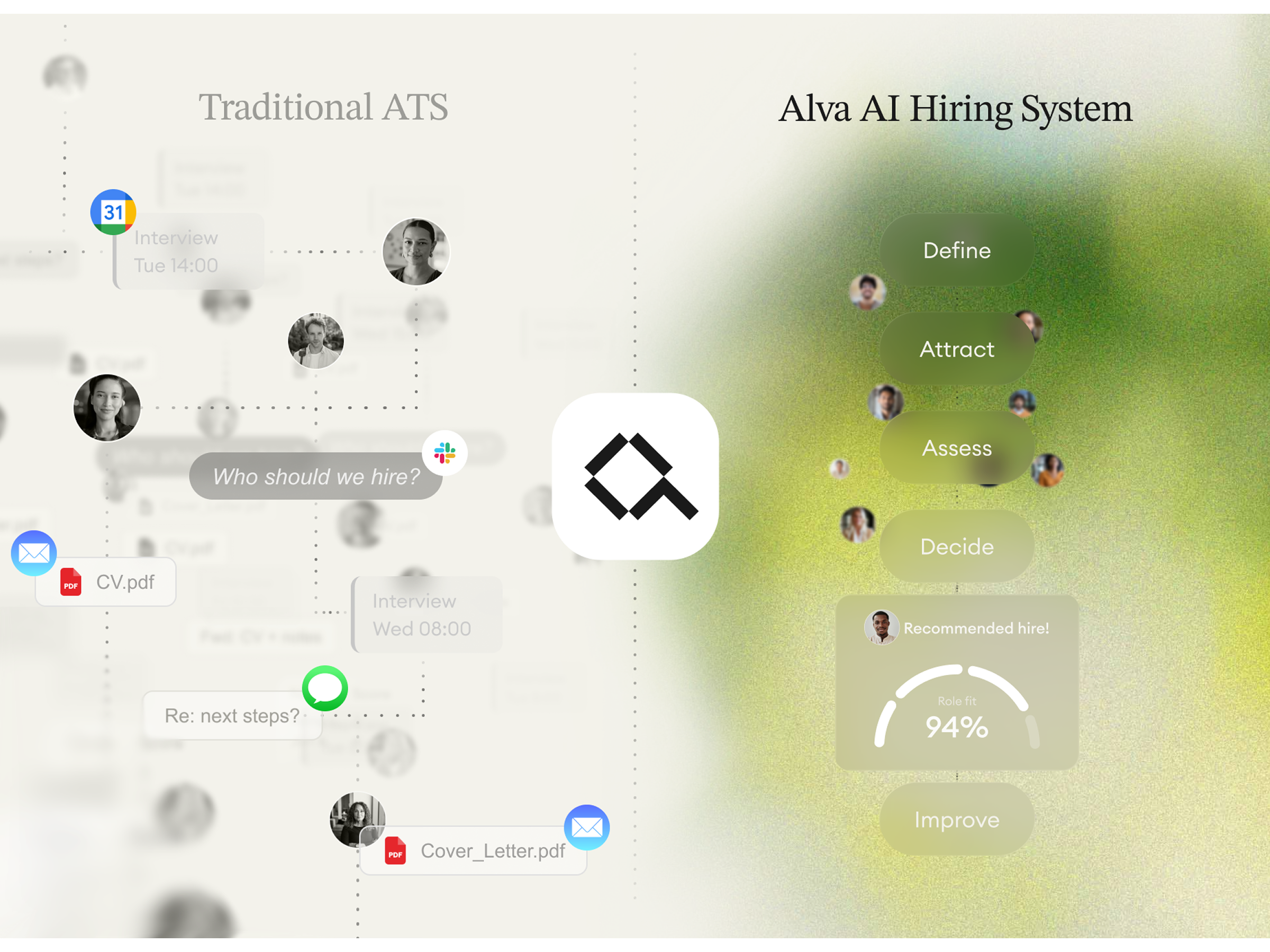 You've been managing applications. Not making decisions.