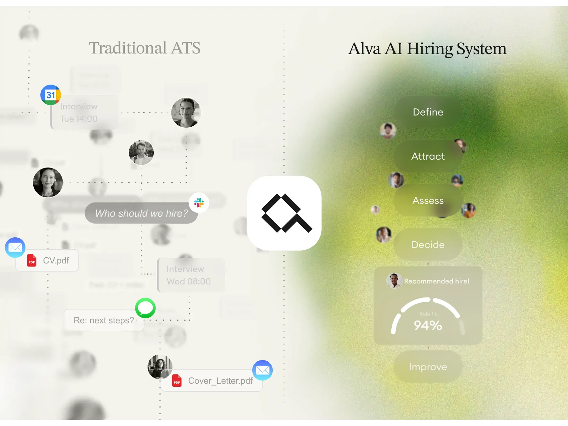 You've been managing applications. Not making decisions.